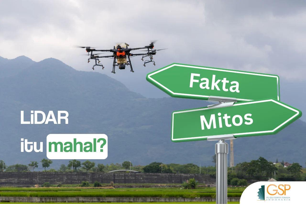 Mitos atau Fakta tentang LiDAR untuk Pemetaan